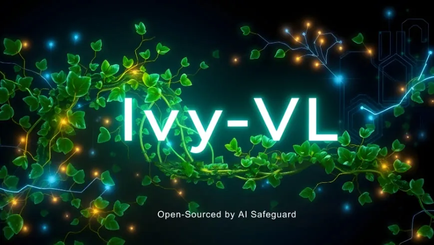 Cover image for Ivy-VL重磅发布：3B参数制霸端侧视觉AI，超越Qwen/InternVL等主流模型